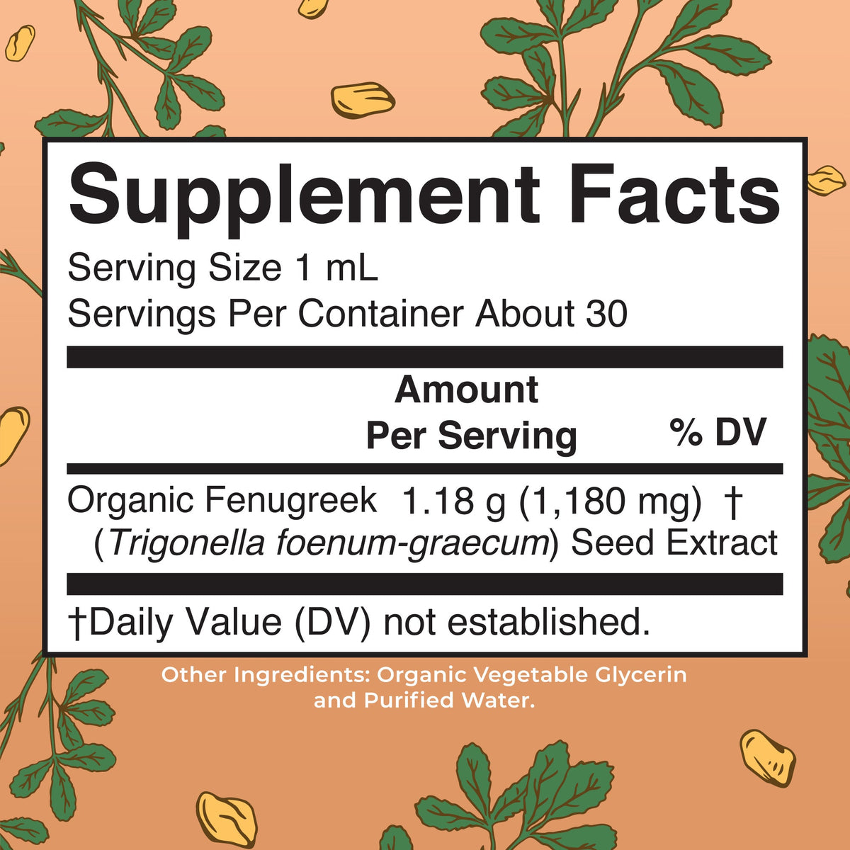 Organic Fenugreek Seed Liquid Extract 1oz Supplement Facts