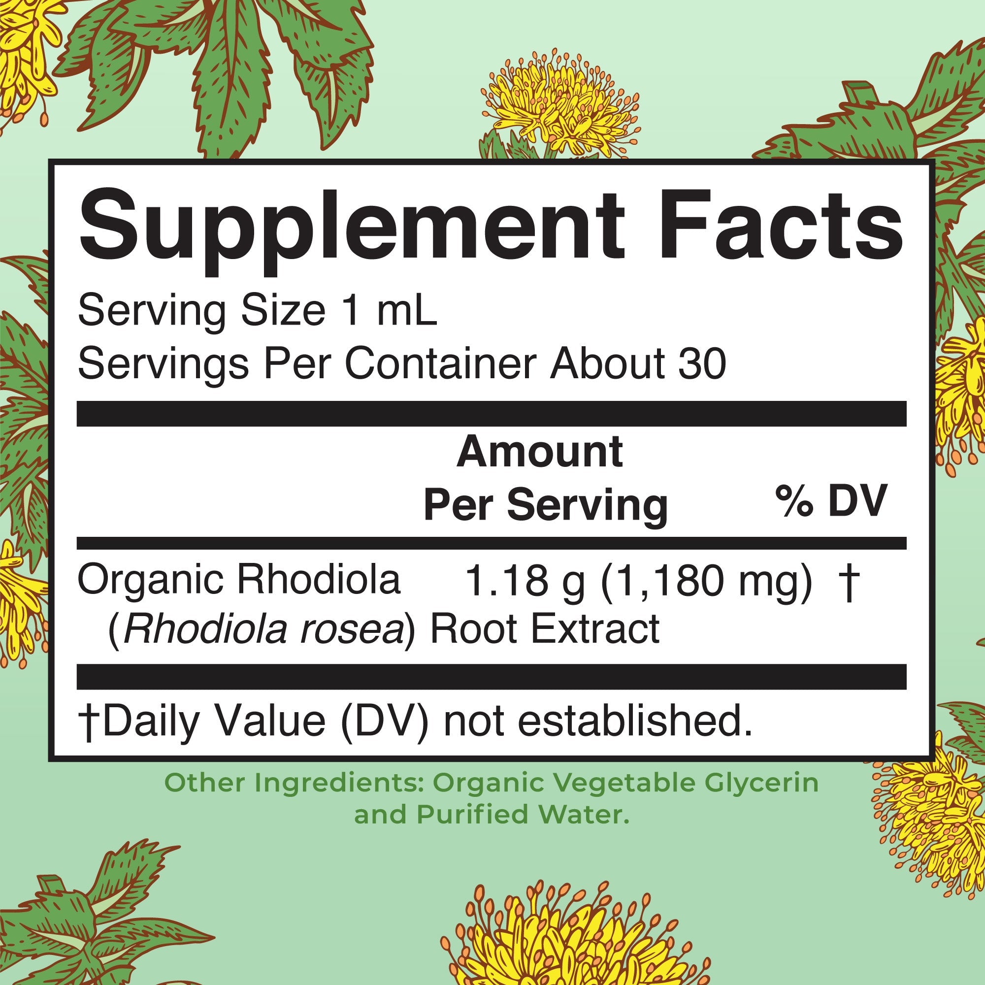 Organic Rhodiola Root Liquid Extract 1oz Supplement Facts