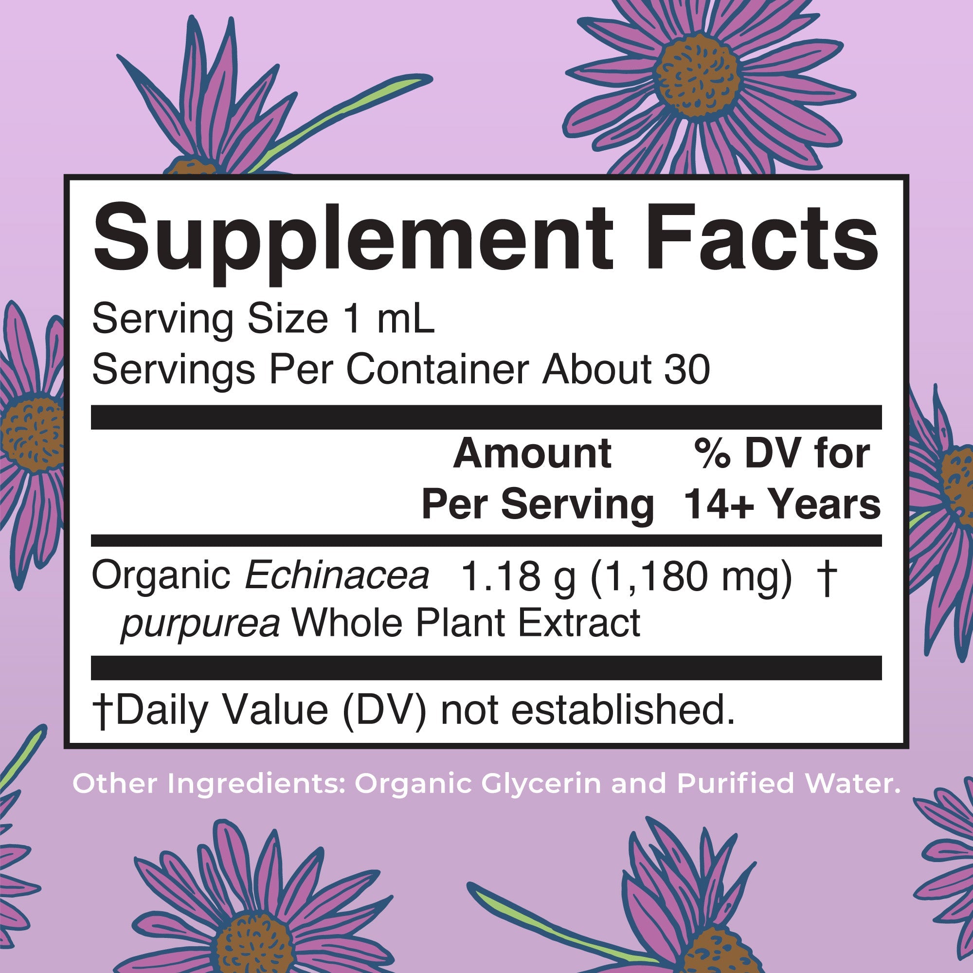 Organic Echinacea Purpurea Herbal Liquid Drops Supplement Facts